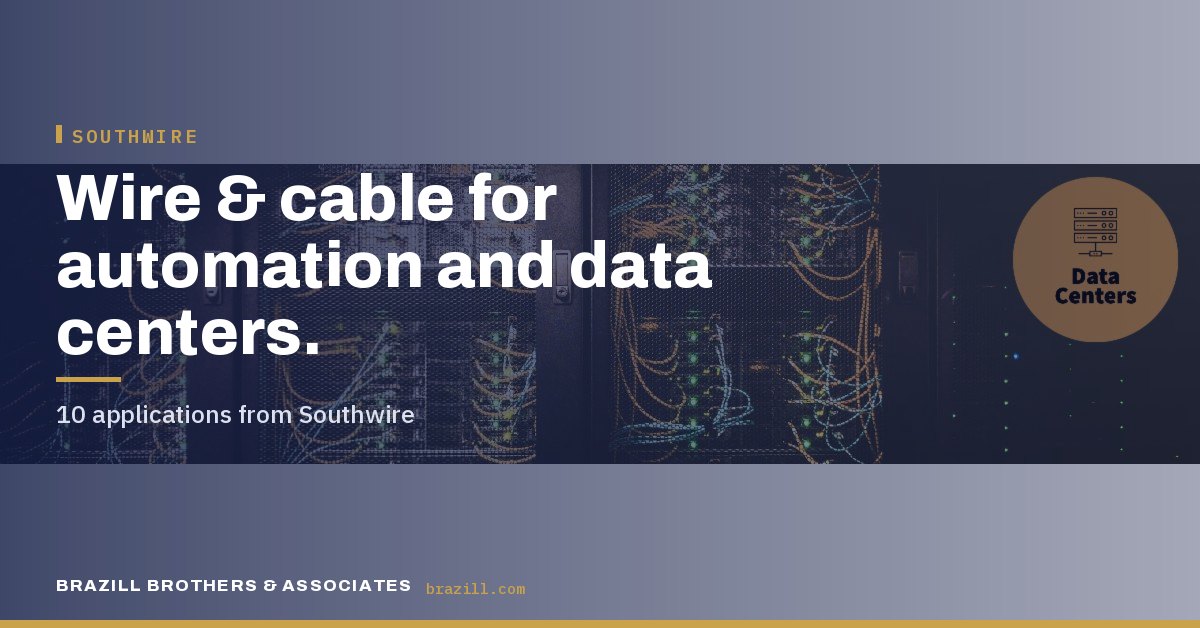 Wire & cable for automation and data centers: 10 applications from Southwire