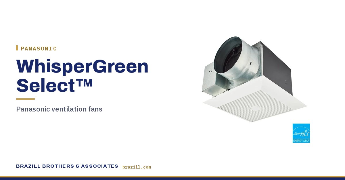 WhisperGreen Select™: Panasonic ventilation fans