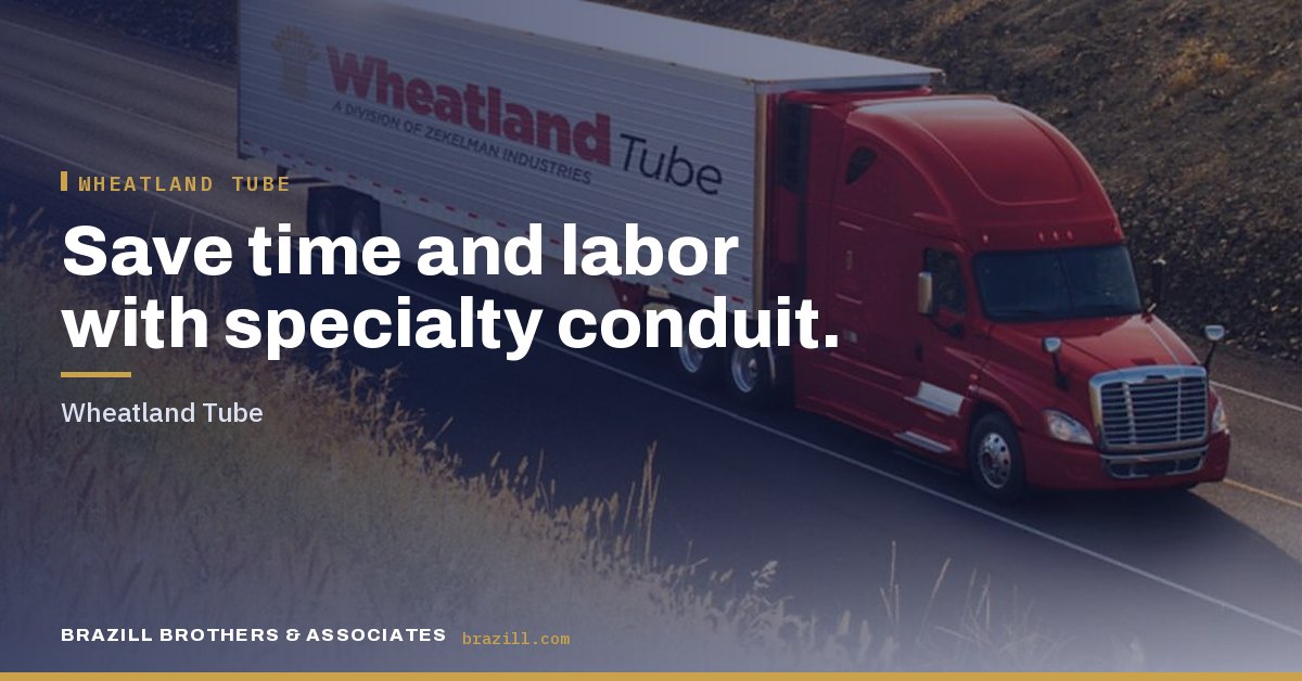 Save time and labor with specialty conduit: Wheatland Tube